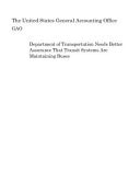 Department of Transportation Needs Better Assurance That Transit Systems Are Maintaining Buses