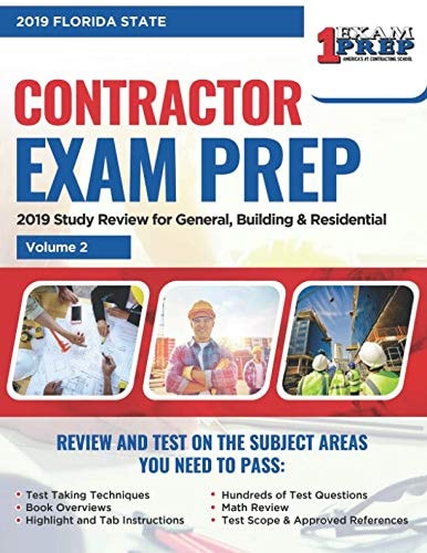 Florida State Contractor Exam Prep 2019 Study Review for General, Building & Residential