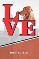 Irish Setter Love Park Writing Journal Notebook Book Is 120 Pages 6x9