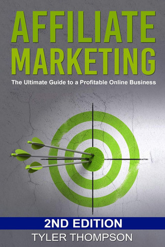 Affiliate Marketing The Ultimate Guide to a Profitable Online Business