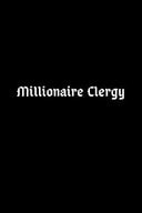 Millionaire Clergy A Daily Goal Setting Planner and Organizer That Makes Money