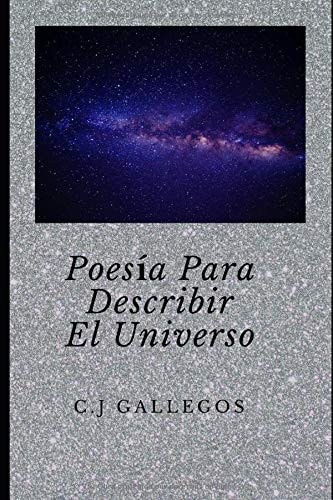 Poesía para Describir el Universo