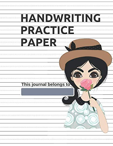 Handwriting Practice Paper Blank Writing Sheets Notebook for Preschool and Kindergarten Kids | (Ages 2-4, 3-5) | 100 Pages, 8. 5x11 Inches