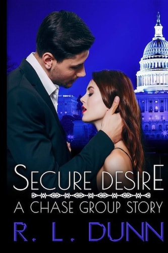 Secure Desire A Chase Group Story