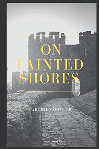 On Tainted Shores