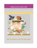 Matilda and the Fortune Teller The First Gypsy Legends