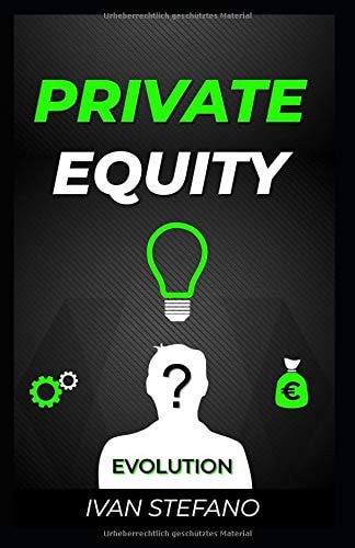 Private Equity Evolution Spielregeln. Strategie. Investment. Verkauf. Geld Verdienen