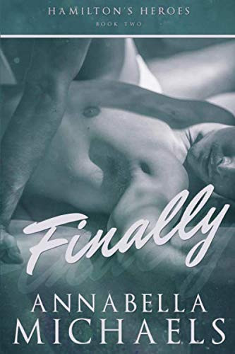 Finally (Hamilton's Heroes series)
