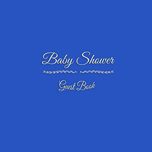 Baby Shower Guest Book Baby Shower Party Guest Message Book with BONUS Gift Log Photo Pages for Family and Friends to Write in Best Wishes Thoughts Sign in Book Gift Registry Decor Decorations for Girl Boy Baby Shower Blue Cover