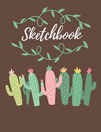 Sketchbook Cactus Cover Sketchbook, Blank White Paper for Drawing, Doodle, Journal (8. 5 X 11 Large, 100 Pages)
