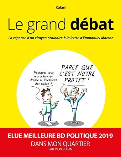Le Grand Débat La Réponse d'un Citoyen Ordinaire à la Lettre d'Emmanuel Macron