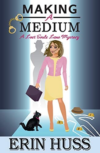 Making a Medium A Lost Souls Lane Mystery