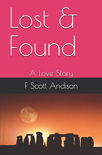 Lost & Found A Love Story