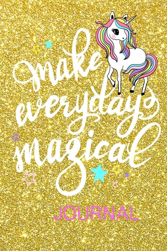 Make Everyday Magical Journal Mother's Day Journal Notebook Gift for Mom Or Daughter Keepsake with Prompt Questions, Gold Yellow Color, Letters and Doodling Pages, Tracker, Recipes, Planner Pages