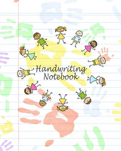 Handwriting Notebook Blank Writing Sheets Notebook with Dotted and Lined Lines for Kids in Kindergarten, Preschoolers and Kids Ages 3-5 with Handprint Cover