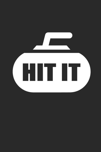 Hit It Curl Notizbuch Curling Notebook Sport Journal 6x9 Lined