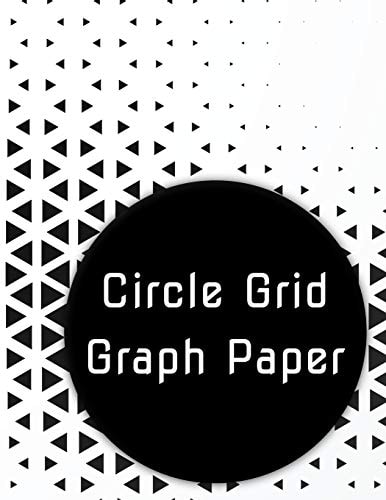 Circle Grid Graph Paper Curved Graph Design Aid for Artists and Engineers