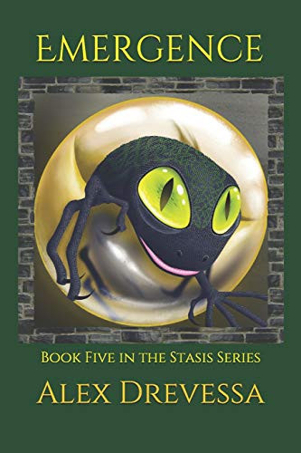 Emergence Book Five in the Stasis Series