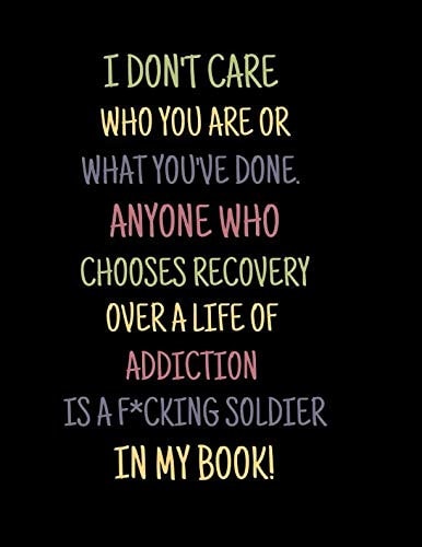 I Don't Care Who You Are Or What You've Done Dot Grid Notebook to Record Sobriety Journey for Alcoholics Or Addicts with Word Prompts