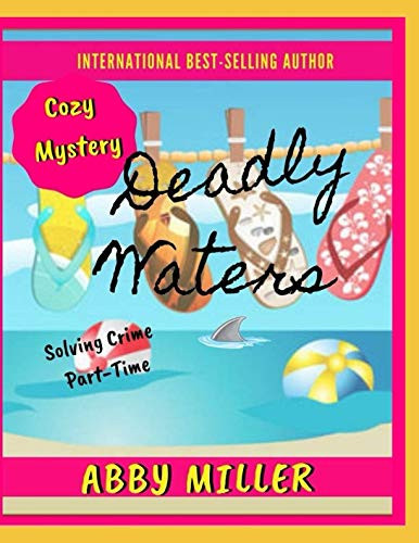Deadly Waters Cozy Mystery Adult Activity Book 8x11