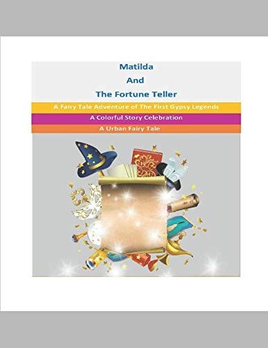 Matilda and The Fortune Teller