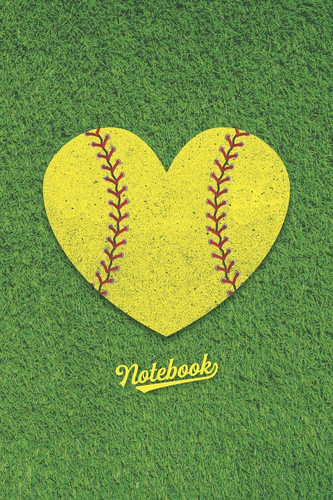 I Love Softball, Love Heart Journal, Writing and Record Keeping Notebook A Numbered, Blank Lined Journal for Players and Fans