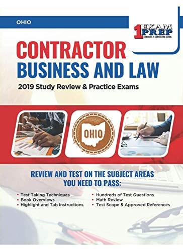 Ohio Contractor Business and Law: 2019 Study Review & Practice Exams