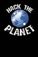 Hack the Planet Funny Hacking Lined Notebook Journal