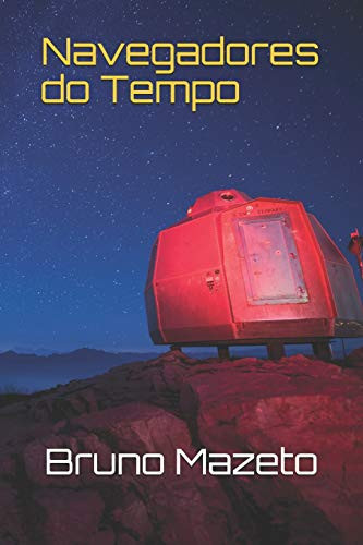 Navegadores Do Tempo