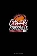 Crazy Football Gal Mileage Log Book