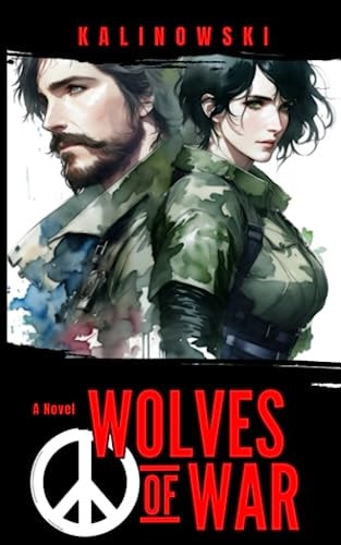 The Wolves of War