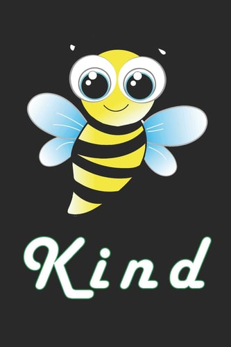 Be Kind Funny Bee Kind Unlined Notebook Blank Journal