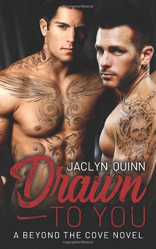 Drawn to You (A Beyond the Cove Novel)