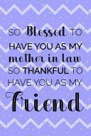 So Blessed To Have You As My Mother In Law So Thankful To Have You AS My Friend Blank Lined Notebook Journal Diary Composition Notepad 120 Pages 6x9 Paperback ( Mother In Law ) Purple