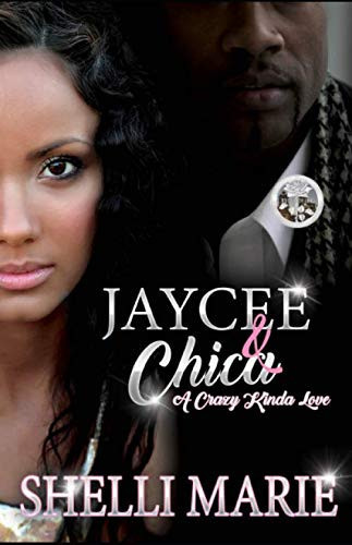 Jaycee & Chica: A Crazy Kinda Love