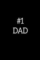 #1 Dad Father's Day Hilarious Funny Novelty Gift, Thank You Gift Ideas for Dad Funky Diary, Small Lined Journal to Write in Thoughts & Ideas