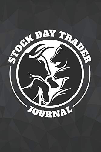 Stock Day Trader Journal Blank Stock Trading Journal; Discover Your Own Trading Holy Grail System; Success Trading Essential Black Notebook; Online Traders Diary; Essential Trading Logbook; Shares Day Trader Logbook; CFD Option Stock Trade Log