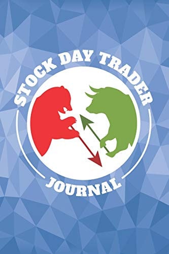 Stock Day Trader Journal Blank Stock Trading Journal; Shares Day Trader Logbook; Online Traders Diary; Discover Your Own Trading Holy Grail System; Essential Trading Logbook; Success Trading Essential Notebook; CFD Option Stock Trade Log