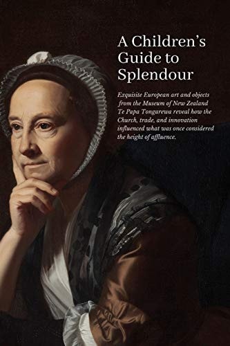 A Children's Guide to Splendour