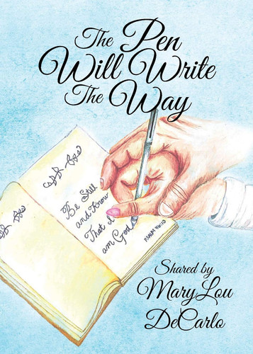 The Pen Will Write The Way