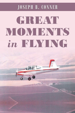 Great Moments in Flying
