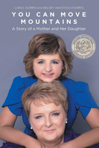 You Can Move Mountains A Story of a Mother and Her Daughter