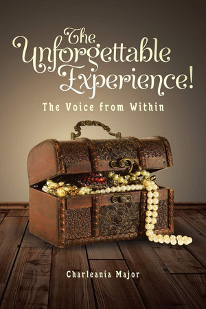 The Unforgettable Experience! The Voice from Within