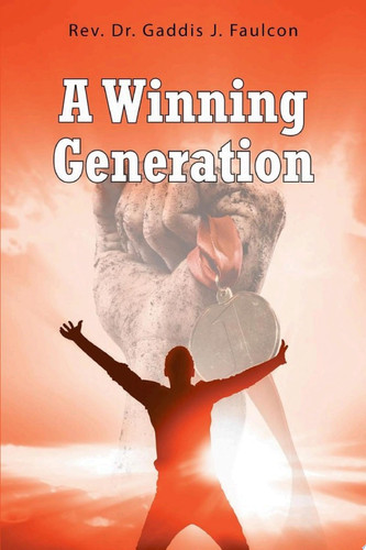 A Winning Generation