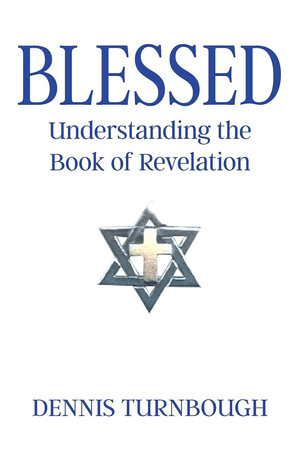 Blessed Understanding the Book of Revelation