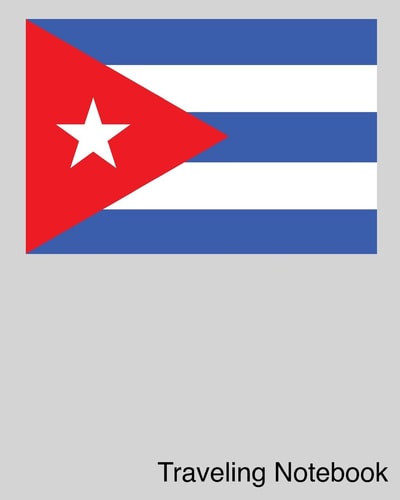 Traveling Notebook Cuba Travel Journal and Trip Organizer