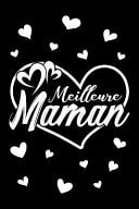 Meilleure Maman Journal Intime de Poche Ou Carnet de Notes Personnel. Cadeau Pour l'Anniversaire de Maman Ou Cadeaux Pour Célébrer la Fête des Mères