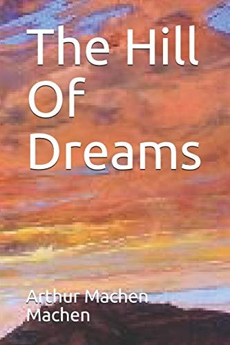 The Hill of Dreams