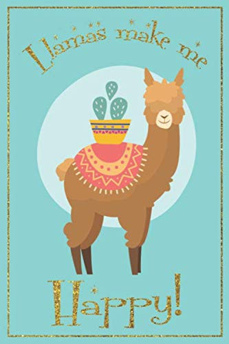 Llama Gift Journal - Llama Notebook A Blank Lined Llama Journal, Llama Gifts for Women, Alpaca Gifts for Women, Llama Gift for Kids, Llama Gifts for Kids, Llama Journal, Llama Gifts for Girls, Llama Notebook, Alpaca Notebook, Llamas Make Me Happy