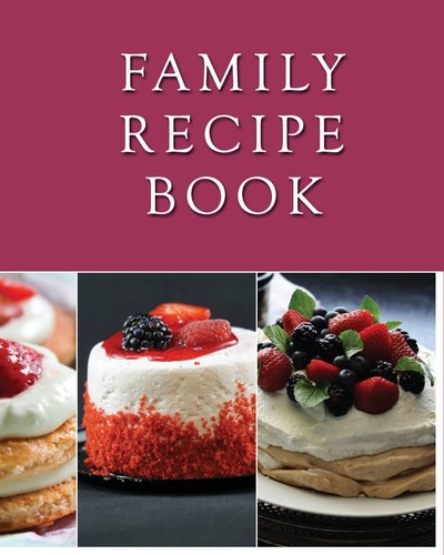 Family Recipe Book Recipe Book to Write In/Blank Recipe Journal/ Recipe Notebook with 200 Numbered Pages for Your Healthy Recipe